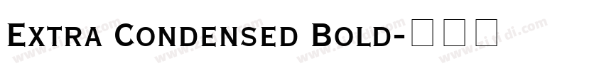 Extra Condensed Bold字体转换